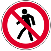 WARNING : NO PEDESTRIANS ALLOWED
